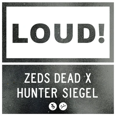 Loud 专辑 Omar LinX/Zeds Dead