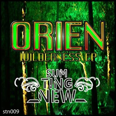 Wilderness EP 專輯 Orien