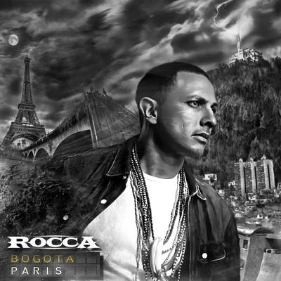 Bogota - Paris (Deluxe) 专辑 Rocca