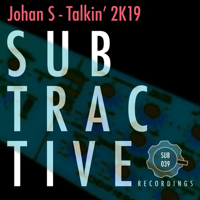 Talkin&#x27; 2K19 专辑 Rose Windross/Johan S/AndMe & Bastian