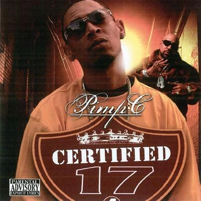 Certified 17 專輯 Pimp C