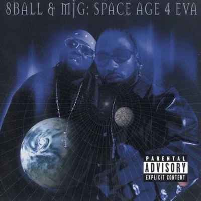 Space Age 4 Eva 专辑 8Ball & MJG