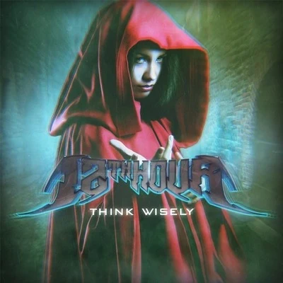 Think Wisely 專輯 Kill Rex/12th Hour