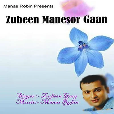 Zubeen Manesor Gaan 專輯 Zubeen Garg