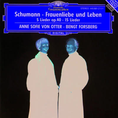 Schumann: Frauenliebe und -Leben, Op.42; 5 Lieder, Op. 40; Ausgewählte Lieder 專輯 Anne Sofie von Otter