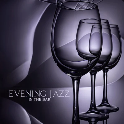 Evening Jazz in the Bar: Rhythm and Blues for a Relaxing Time After Work 專輯 Jazz Relax Academy