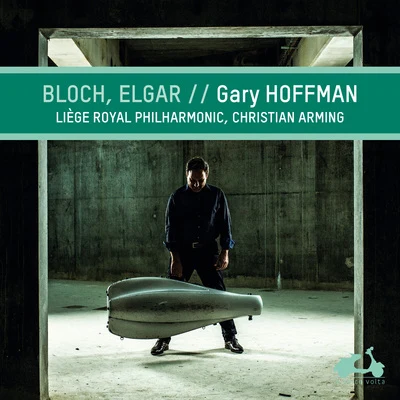 Bloch & Elgar: Cello Works 專輯 Henri Demarquette/Orchestre Philharmonique Royal de Liège/Christian Arming