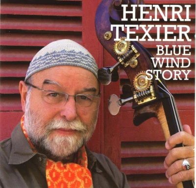 Blue Wind Story 專輯 Henri Texier