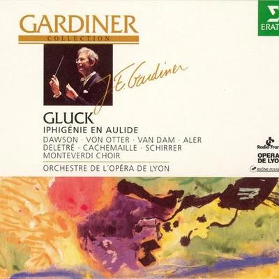 Gluck : Iphigénie en Aulide 專輯 John Eliot Gardiner