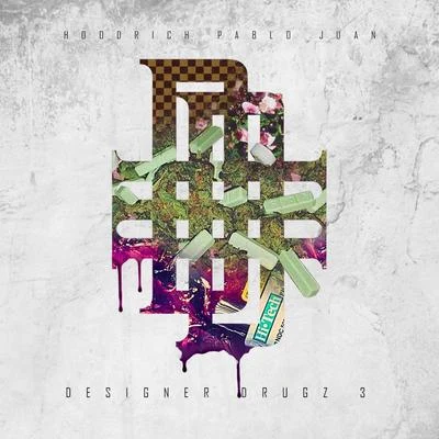 Hoodrich Pablo Juan Designer Drugz 3