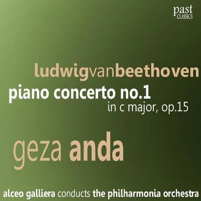 Beethoven: Piano Concerto No. 1 in C Major, Op. 15 專輯 Géza Anda