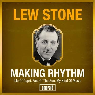 Alan KaneLew Stone Making Rhythm