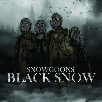 Black Snow 專輯 N.B.S./Snowgoons