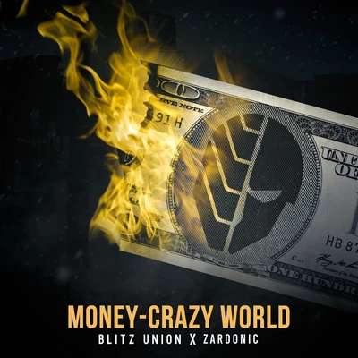 ZardonicCoppa Money Crazy World (Zardonic Remix)