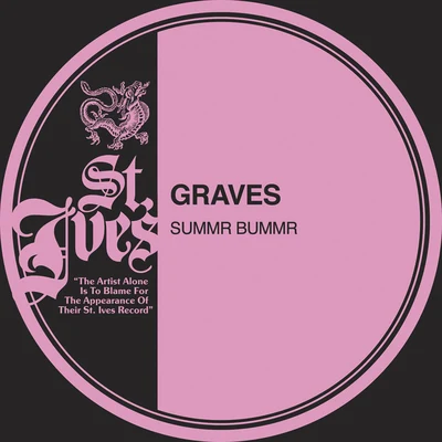 Summr Bummr 專輯 Badrapper/Graves