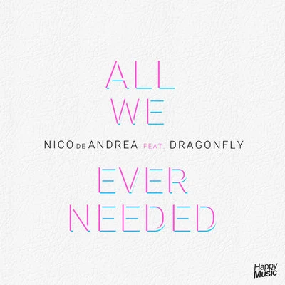 All We Ever Needed - EP 专辑 Pete Dash/Nico de Andrea