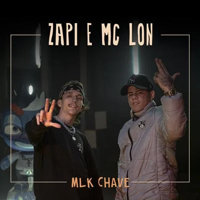 Mlk Chave 专辑 MC Caja/Mc Lon/MC W1