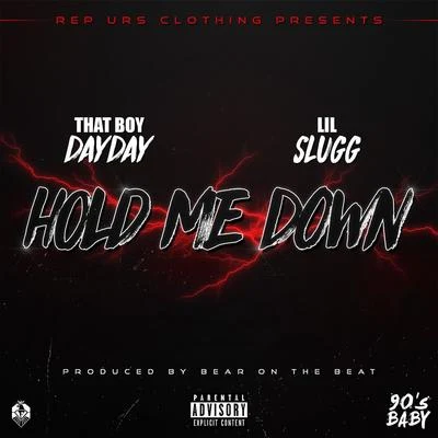 Hold Me Down 專輯 Joseph Kay/Lil Slugg