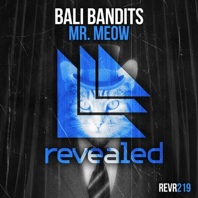 Mr. Meow 專輯 Bali Bandits