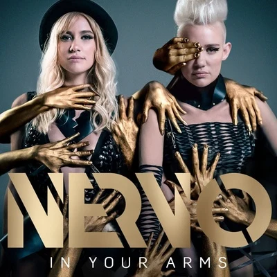 In Your Arms 專輯 Nervo