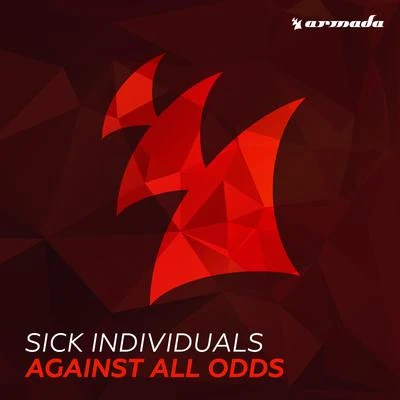 Against All Odds 專輯 Sick Individuals