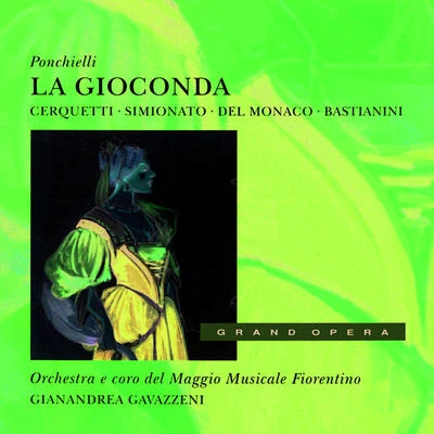 Anita CerquettiOrchestra Del Maggio Musicale FiorentinoGianandrea Gavazzeni La GiocondaAct 3