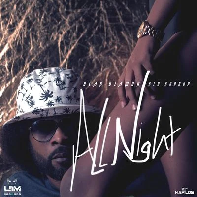 All Night 專輯 UIMGUZU/Blak Diamon/Tommy Lee Sparta