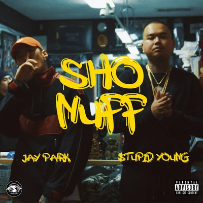 Sho Nuff 專輯 Caps1/Mr.Capone-E/$tupid Young