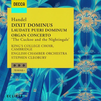 Handel: Dixit Dominus, Organ Concerto No.13 Laudate Pueri 专辑 Isobel Buchanan