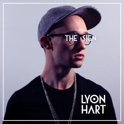 The Sign 專輯 Lyon Hart/Elephante