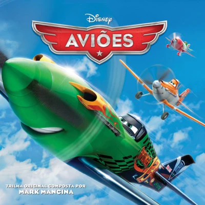 Aviões (Banda Sonora Original) 专辑 Mark Mancina