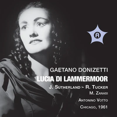 Donizetti: Lucia di Lammermoor 專輯 Rina Cavallari/Elena Nicolai/Orquesta del Teatro de Scala de Milán/Coro del Teatro de Scala de Milán/Tillio Serafin