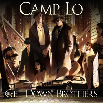 The Get Down Brothers 專輯 Camp Lo