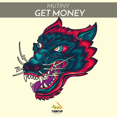 Get Money 专辑 Urbanator/Mutiny