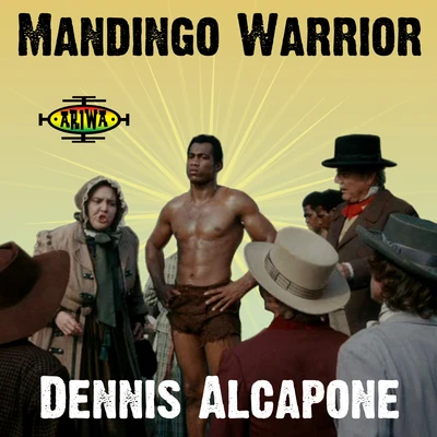 Mandingo Warrior 專輯 Dennis Alcapone