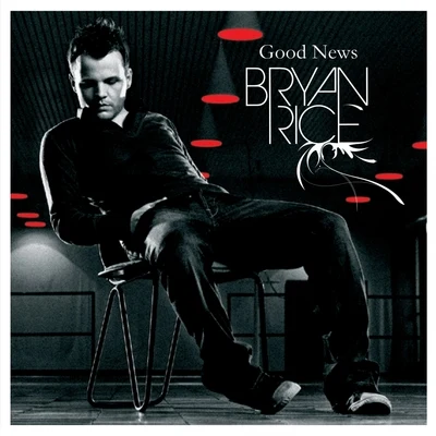 Good News 專輯 Bryan Rice