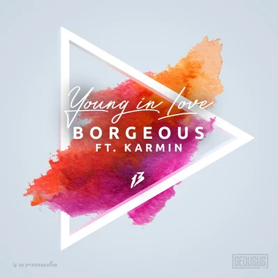 Young In Love 專輯 Zaeden/Borgeous/AK9/MIDIcal