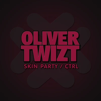 Skin PartyCtrl 專輯 Oliver Twizt