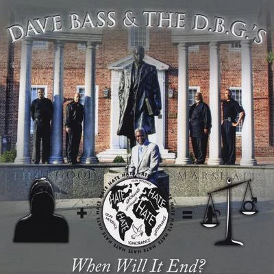 When Will It End? 專輯 Dave Bass