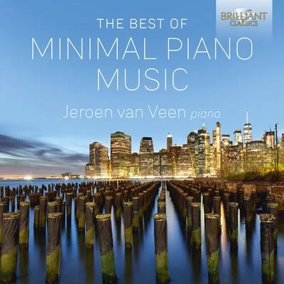 The Best of Minimal Piano Music 專輯 Jeroen van Veen/Peter Schreier/Federico Guglielmo