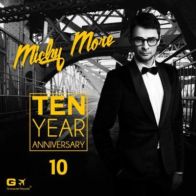 Ten Year Anniversary 專輯 Micky More/Andy Tee/Inaya Day/King Unique/Amy Douglas