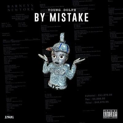 By Mistake 专辑 Young Dolph