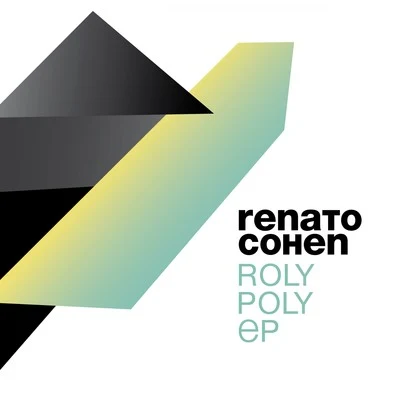 Roly Poly EP 专辑 Renato Cohen