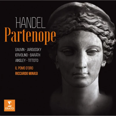 Handel: Partenope 專輯 Philippe Jaroussky/Fabio Biondi/Sandrine Piau/Christophe Coin