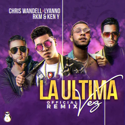 Ultima Vez Remix 专辑 Chris Wandell