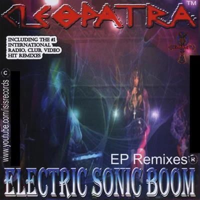 Electric Sonic Boom 专辑 Cleopatra/Another Level/Boyzone/Romeo/Glaze