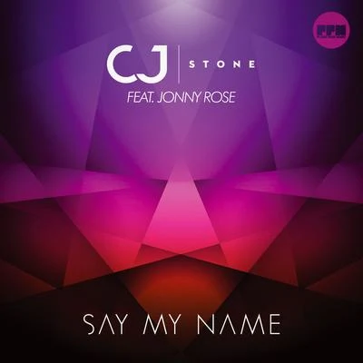 Say My Name 專輯 CJ Stone