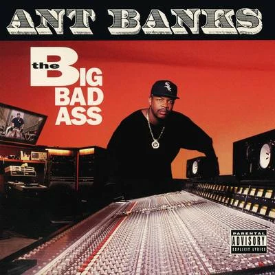 Big Badass 專輯 Ant Banks