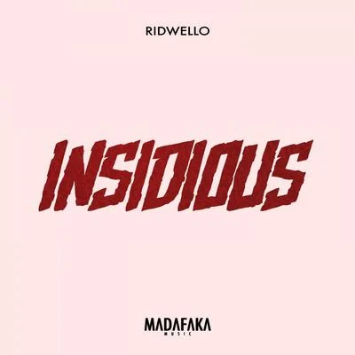 Insidious 專輯 Ridwello/2Elements/Nulife/PrinceAlonzo/Charlie Sputnik