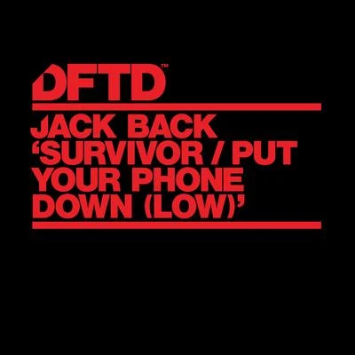 SurvivorPut Your Phone Down (Low) 專輯 Jack Back